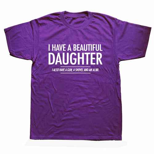 Mooie dochter grappige mannen slogan T-shirt